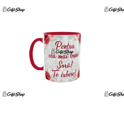 Pentru cea mai buna sora, te iubesc, cana din ceramica, 330ml, personalizata cu 1 poza si text model 3365